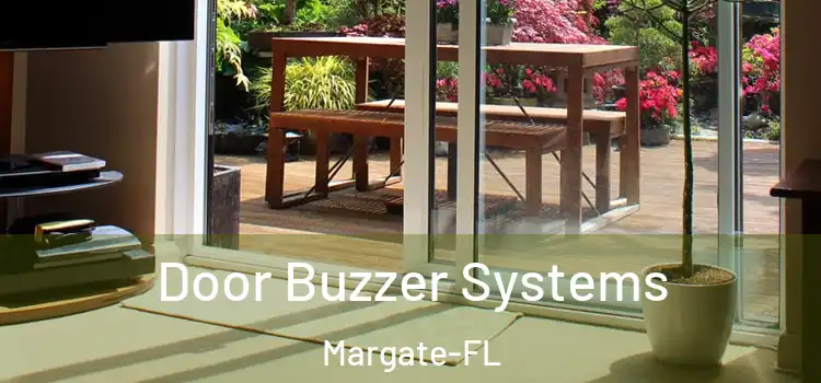 Door Buzzer Systems Margate-FL